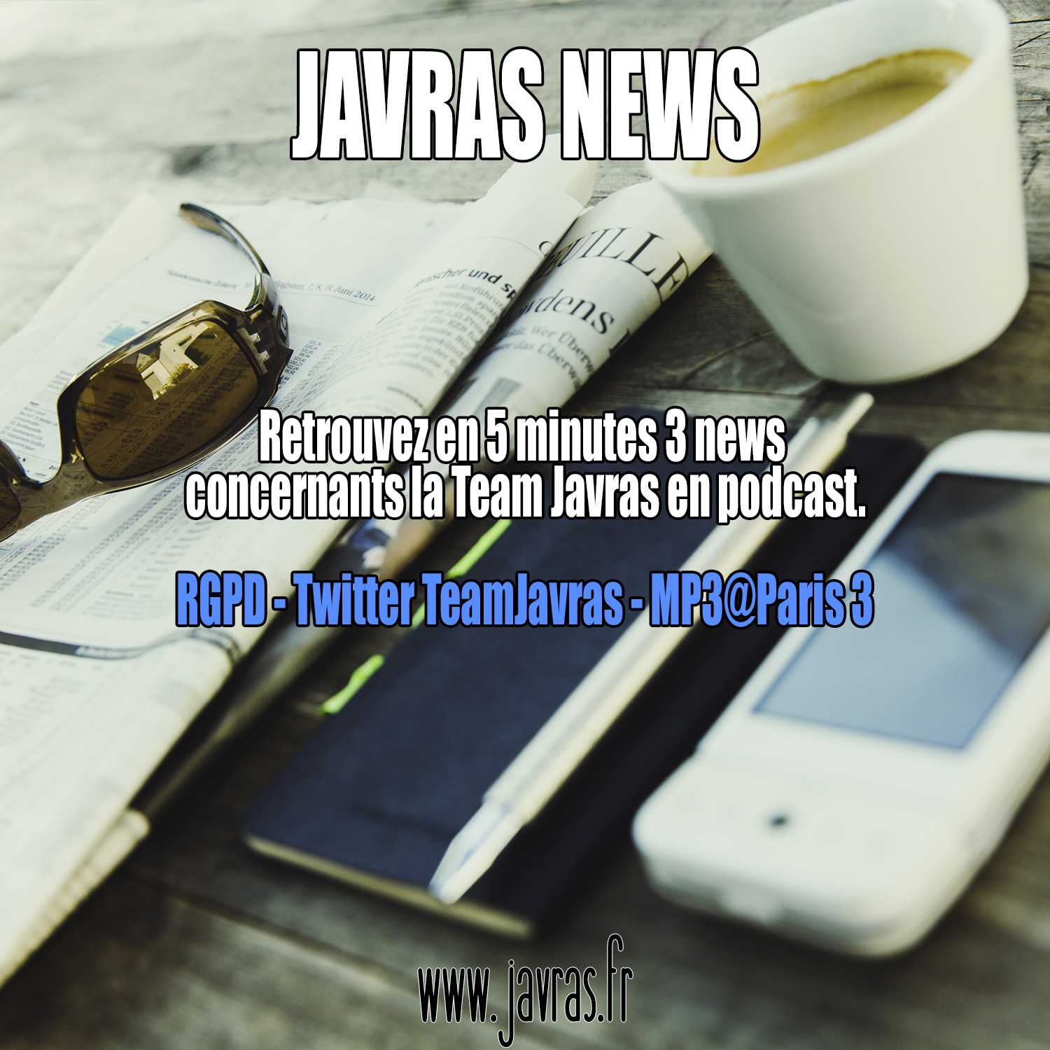 Javras News – 01 – RGPD, Compte Twitter et MP3@Paris episode artwork
